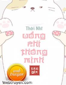 Uổng Phí Thông Minh