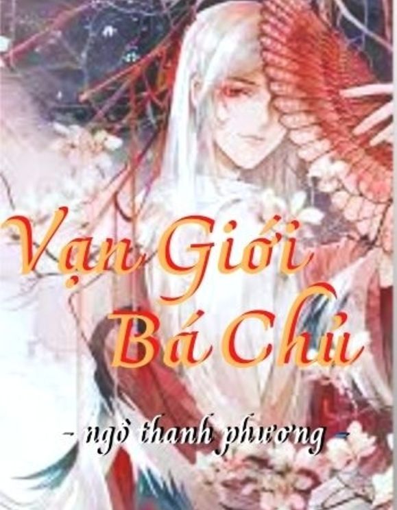 Vạn Giới Bá Chủ