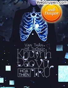 Vạn Thần Hệ Thống: Khuynh Đảo Vũ Trụ