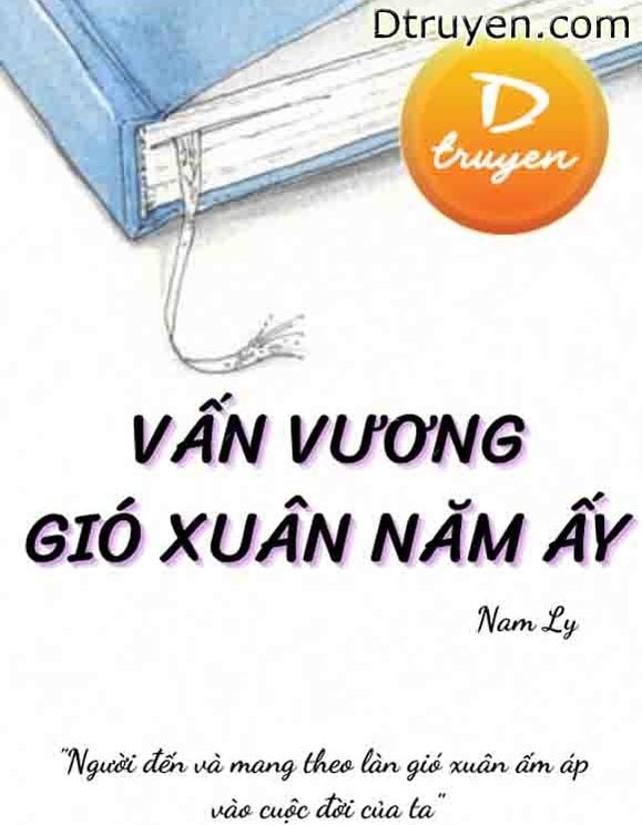 Vấn Vương Gió Xuân Năm Ấy