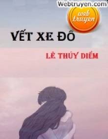 Vết Xe Đổ