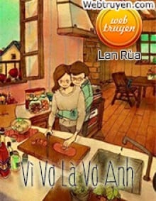 Vì Vợ Là Vợ Anh