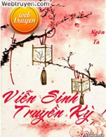 Viễn Sinh Truyền Kỳ