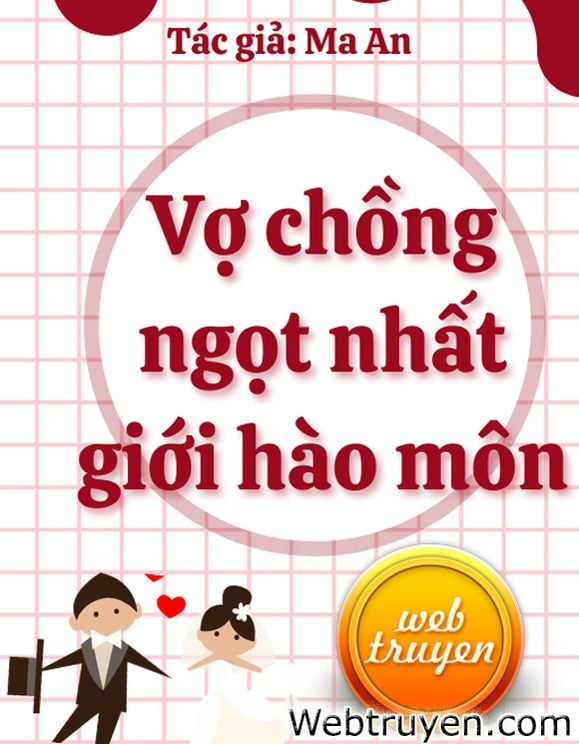 Vợ Chồng Ngọt Nhất Giới Hào Môn