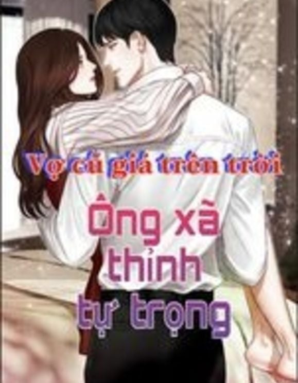 Vợ Cũ Giá Trên Trời, Ông Xã Thỉnh Tự Trọng