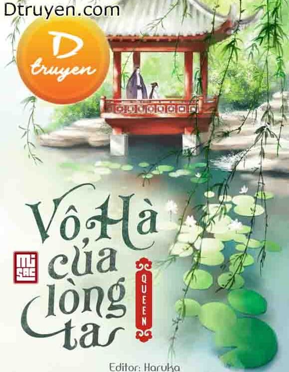 Vô Hà Của Lòng Ta