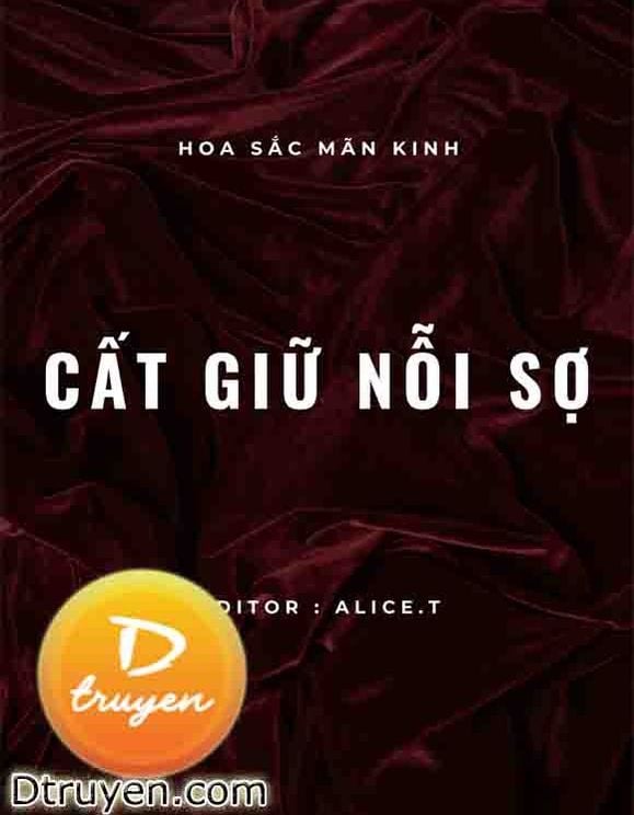 [Vô Hạn Lưu] Cất Giữ Nỗi Sợ