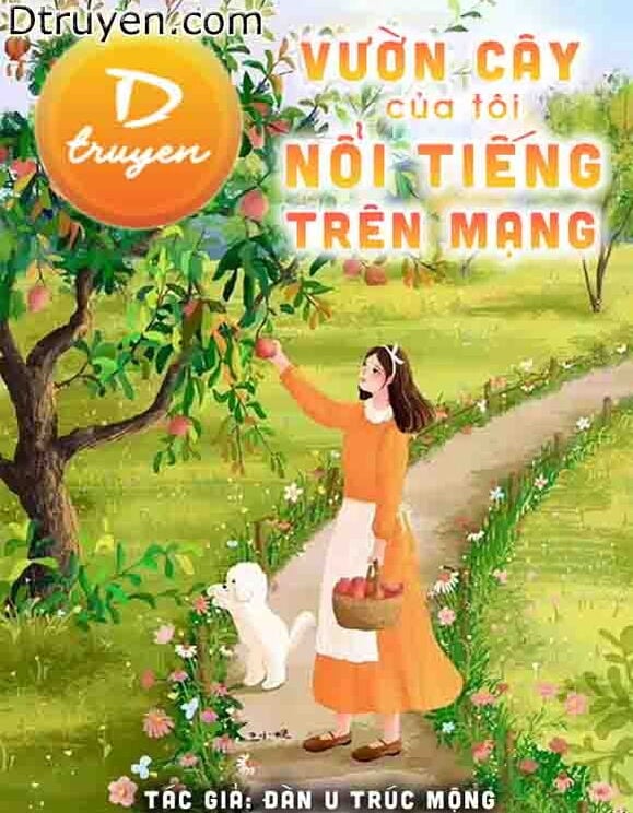 Vườn Cây Của Tôi Nổi Tiếng Trên Mạng