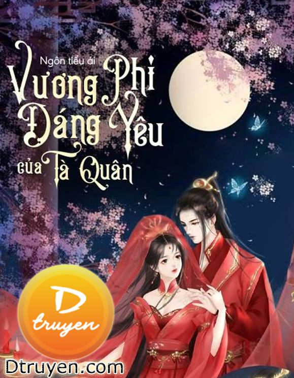 Vương Phi Đáng Yêu Của Tà Quân