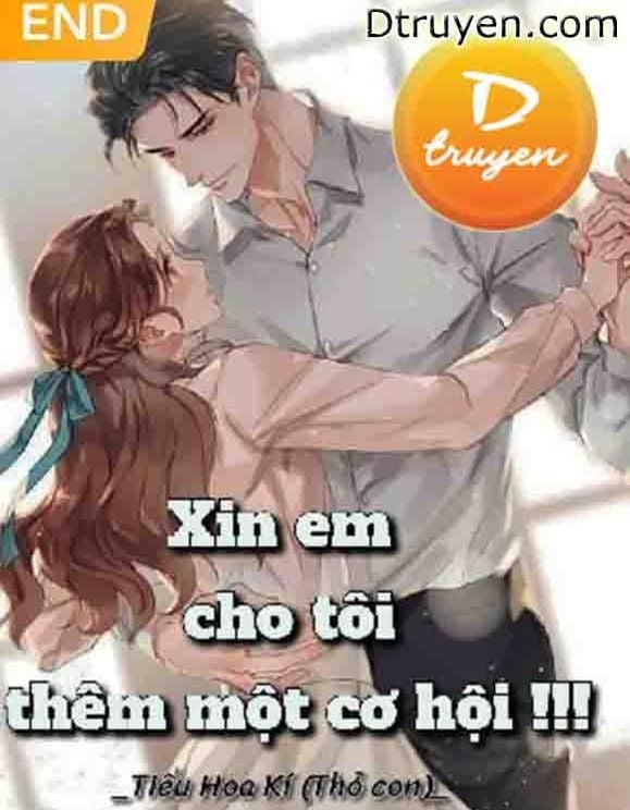 Xin Em Cho Tôi Thêm Một Cơ Hội!