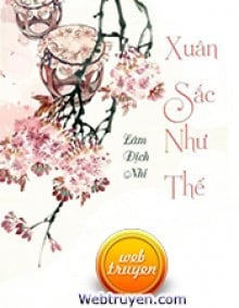 Xuân Sắc Như Thế