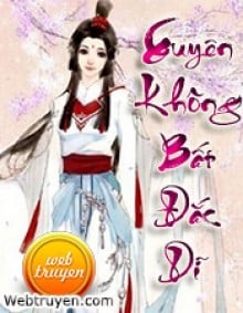 Xuyên Không Bất Đắc Dĩ