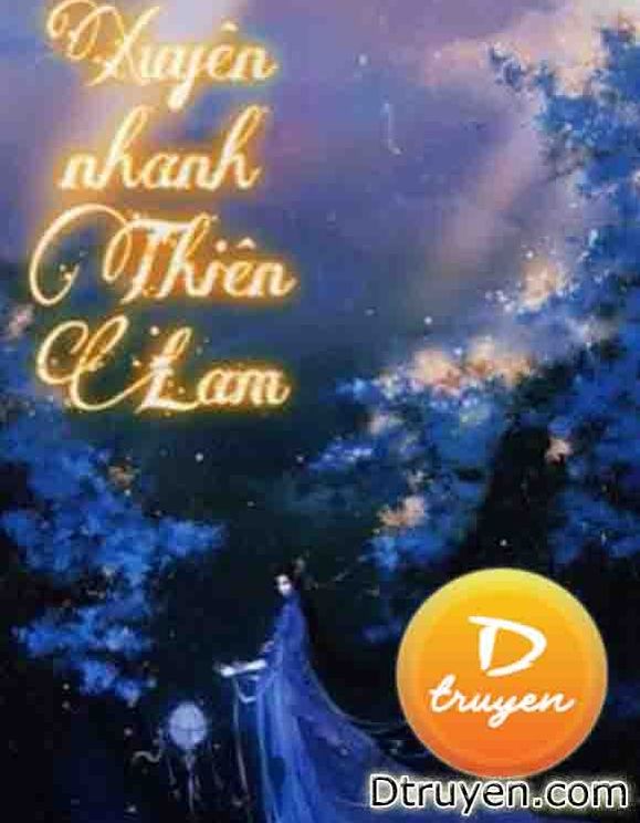 Xuyên Nhanh: Thiên Lam