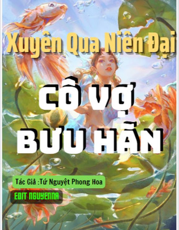 Xuyên Qua Niên Đại Cô Vợ Bưu Hãn