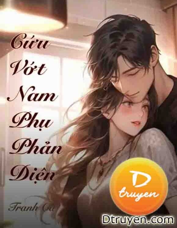 Xuyên Sách: Cứu Vớt Nam Phụ Phản Diện