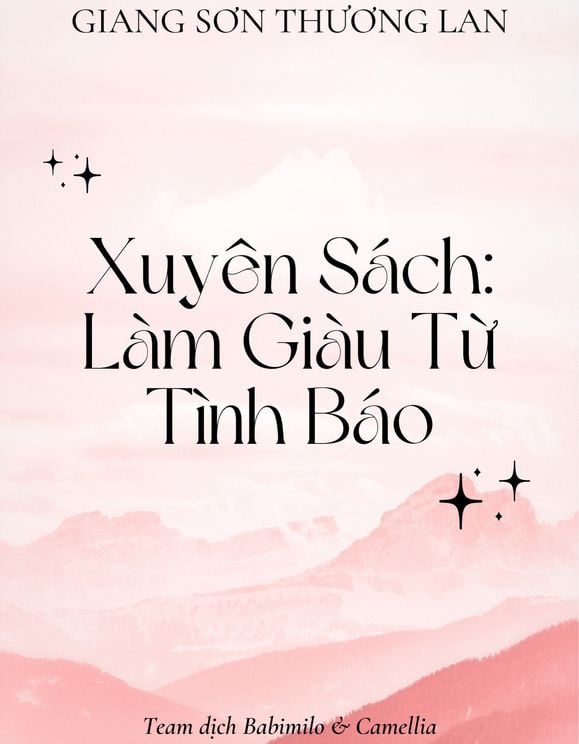 Xuyên Sách: Làm Giàu Từ Tình Báo