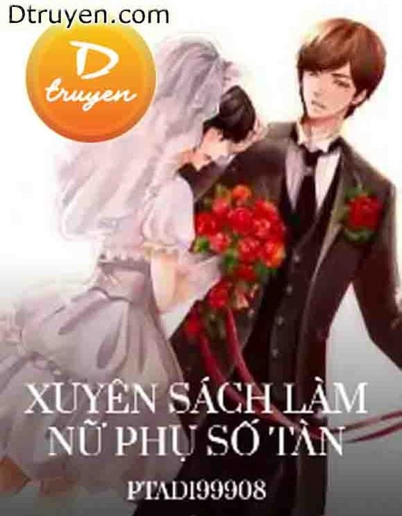 Xuyên Sách Làm Nữ Phụ Số Tàn