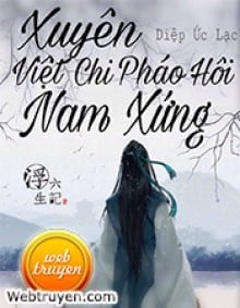 Xuyên Thành Pháo Hôi Nam Xứng