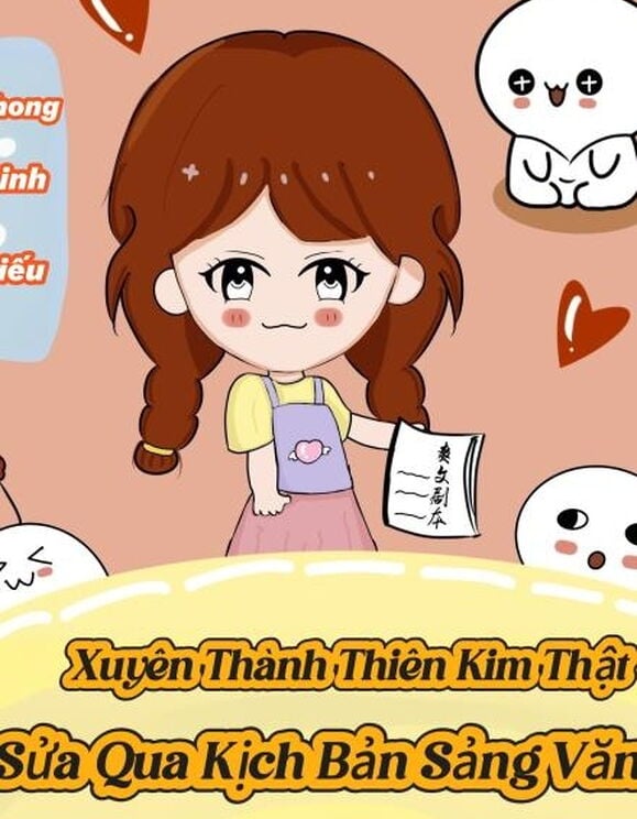 Xuyên Thành Thiên Kim Thật, Sửa Qua Kịch Bản Sảng Văn