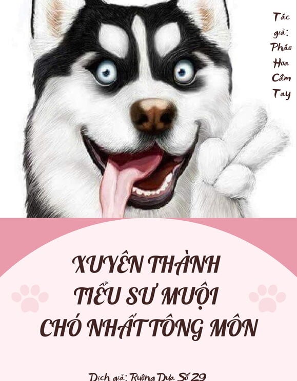 Xuyên Thành Tiểu Sư Muội Chó Nhất Tông Môn