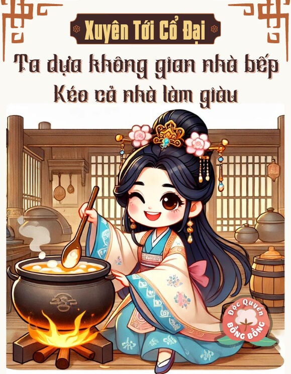 Xuyên Tới Cổ Đại, Ta Dựa Không Gian Nhà Bếp Kéo Cả Nhà Làm Giàu