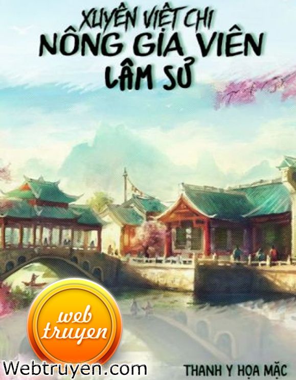 Xuyên Việt Chi Nông Gia Viên Lâm Sư