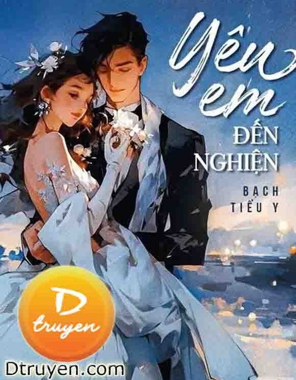 Yêu Em Đến Nghiện