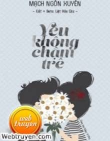 Yêu Không Chậm Trễ